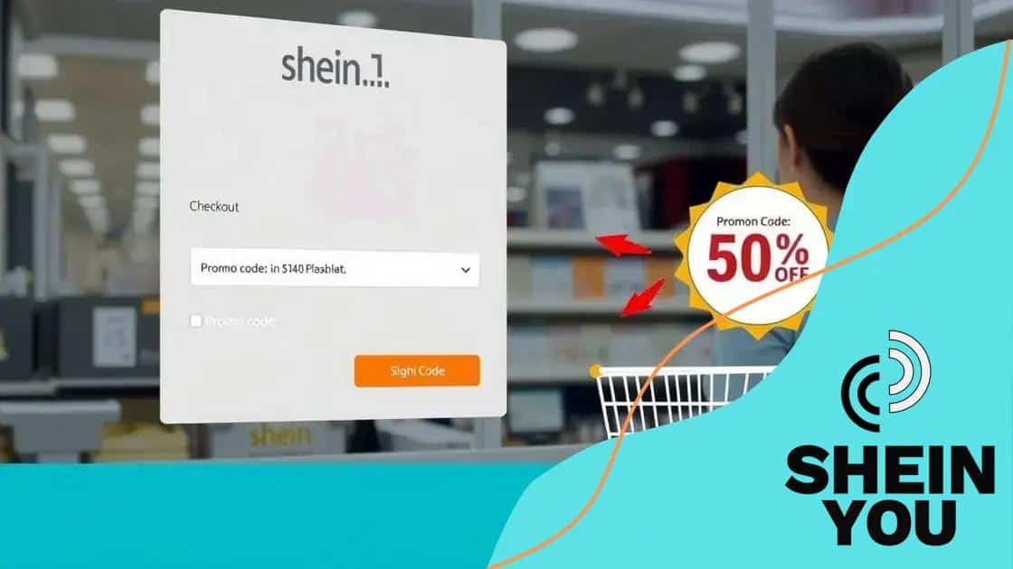 Using discount codes effectively on Shein
